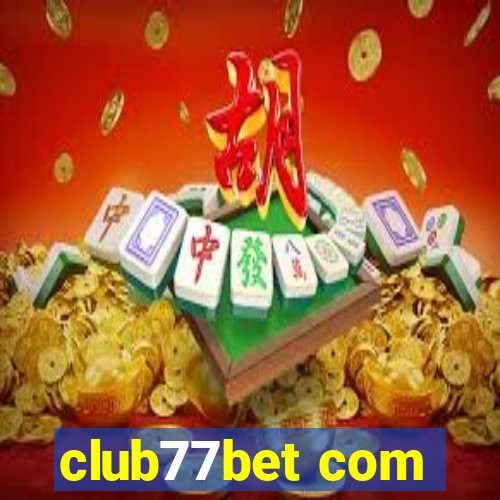 club77bet com